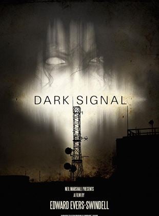 Bande-annonce Dark Signal