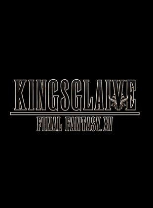 Bande-annonce Kingsglaive: Final Fantasy XV