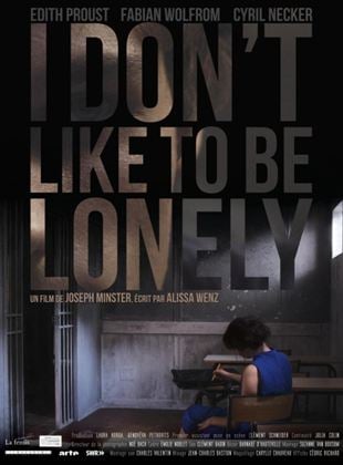 Bande-annonce I don't like to be lonely