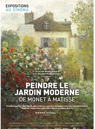 Peindre le jardin moderne : de Monet à Matisse