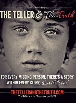 The Teller and the Truth
