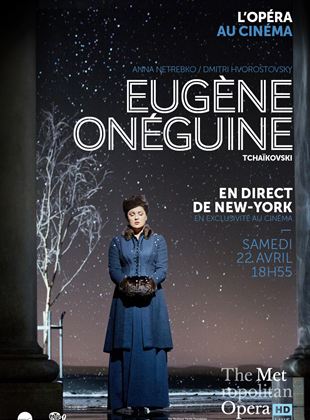 Bande-annonce Eugène Onéguine (Met-Pathé Live)