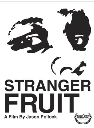 Bande-annonce Stranger Fruit