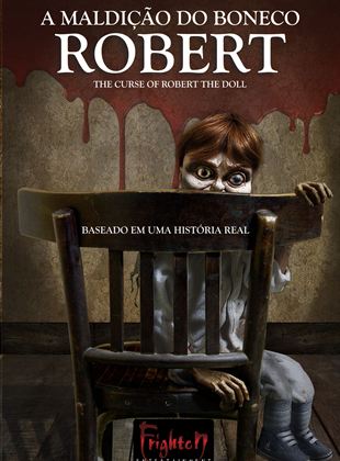 The Curse Of Robert The Doll