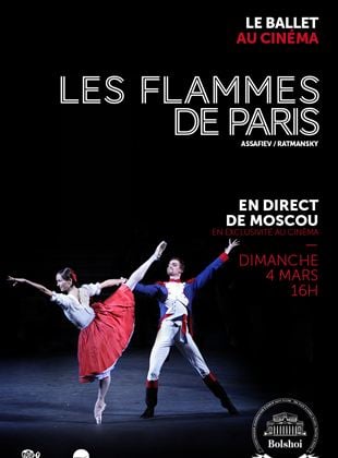 Bande-annonce Les Flammes de Paris (Bolchoï-Pathé Live)