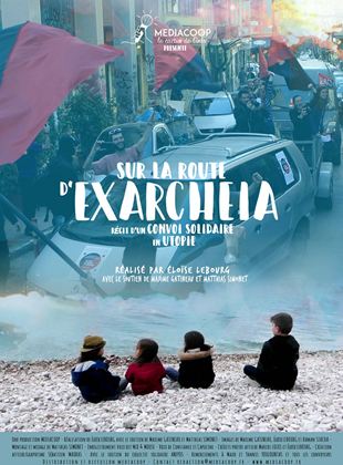 Bande-annonce Sur la Route d'Exarcheia, récit d'un convoi solidaire en utopie