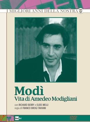 Modì - Vita di Amedeo Modigliani