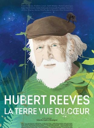 Hubert Reeves - La Terre vue du coeur streaming