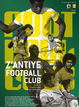 poster du film Bande-annonce Z’antiye Football Club