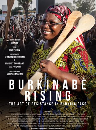 BURKINABE RISING: The Art of Resistance in Burkina Faso
