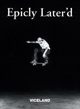 poster de la série Epicly Later’d