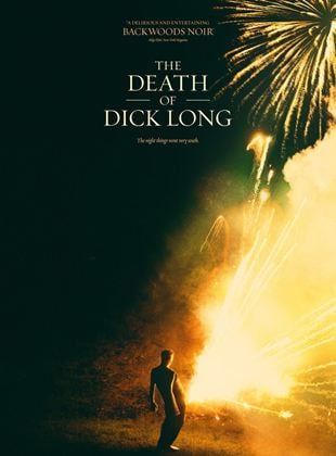 Bande-annonce The Death of Dick Long