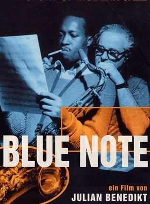 Blue Note, a Story of Modern Jazz