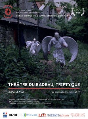 Bande-annonce Théâtre du Radeau, Triptyque