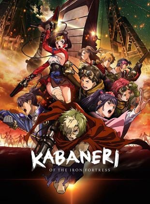 Kabaneri of the Iron Fortress : The Battle of Unato