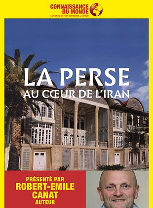 poster du film Bande-annonce La Perse - Au cœur de l'Iran