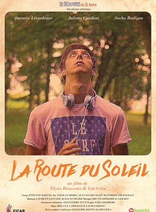 Bande-annonce La Route du soleil