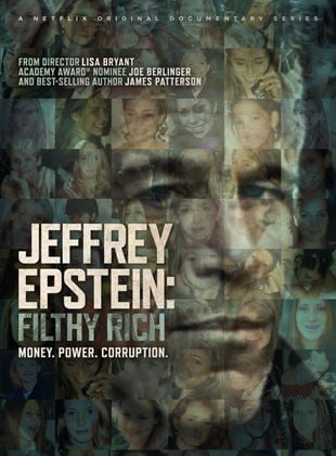 Jeffrey Epstein : pouvoir, argent et perversion