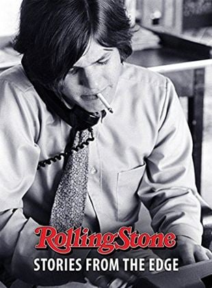 Rolling Stone Magazine : Stories From The Edge