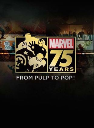 Marvel : 75 ans, du papier au monde entier