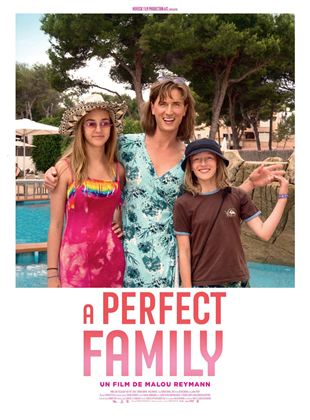 Bande-annonce A Perfect Family