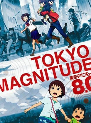 Tokyo Magnitude 8.0