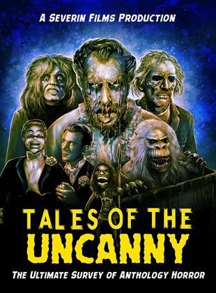 Tales of the Uncanny