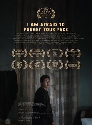 I am Afraid to Forget Your Face