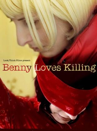 Benny Loves Killing