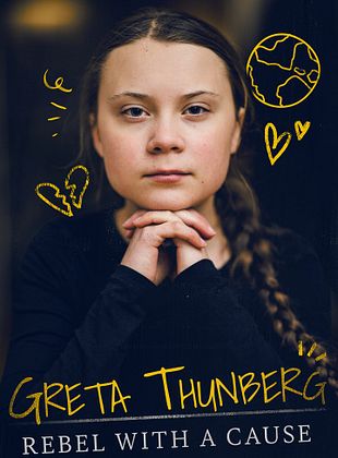 poster du film Greta Thunberg : rebel with a cause