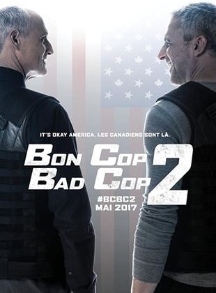 Bande-annonce Bon Cop Bad Cop 2