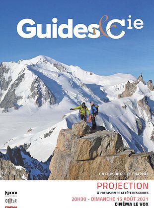 200 Ans de la Compagnie des Guides : Guides & cie