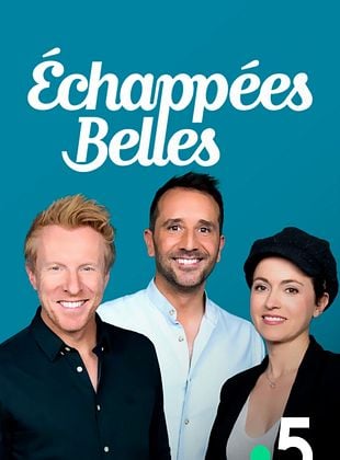 poster de la série Echappées belles