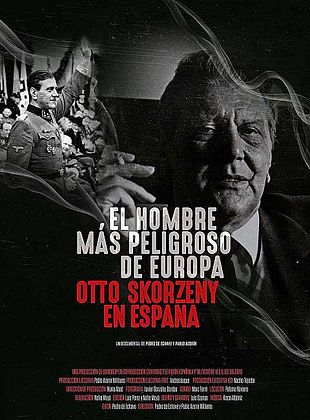 poster du film Otto Skorzeny, le dangereux itinéraire d'un ancien nazi