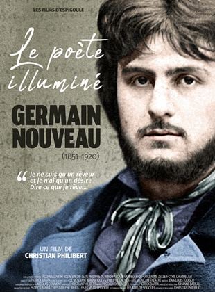 Bande-annonce Le poète illuminé, Germain Nouveau (1851-1920)