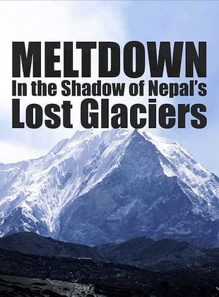 poster du film Dans l'ombre des glaciers perdus du Népal