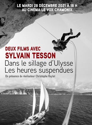 Deux Films avec Sylvain Tesson