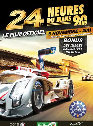 Les 24 heures du Mans 2013 : la course des 90 ans