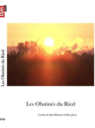 Les Obstinés du Ried