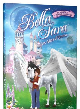 Bande-annonce Bella Sara : les ailes d'Emma