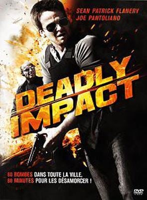 Bande-annonce Deadly Impact