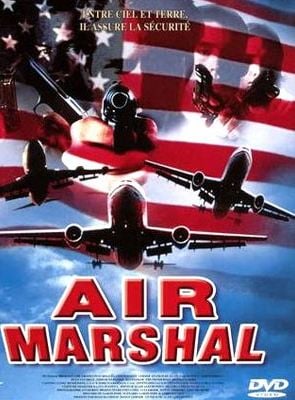 Air Marshal : un vol pour l'enfer