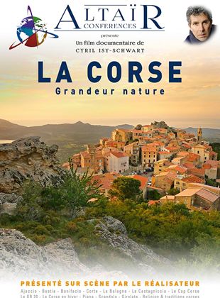 Bande-annonce Altaïr Conférences - Corse, Grandeur nature