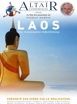 Bande-annonce Altaïr Conférences - Laos, une renaissance indochinoise