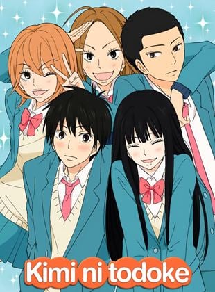 Kimi ni Todoke : From Me to You