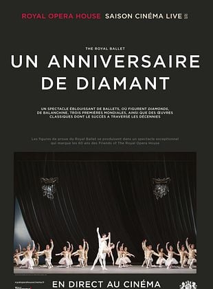 poster du film Bande-annonce Royal Opera House : Un Anniversaire de Diamant (Ballet)