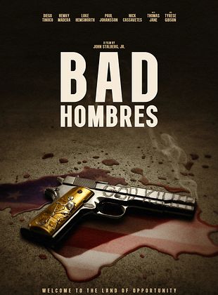 poster du film Bad Hombres