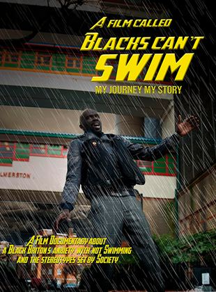 A Film Called Blacks Cant Swim