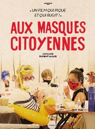 Aux Masques Citoyennes Streaming Complet VF & VOST