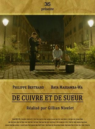 Bande-annonce De Cuivre et de Sueur